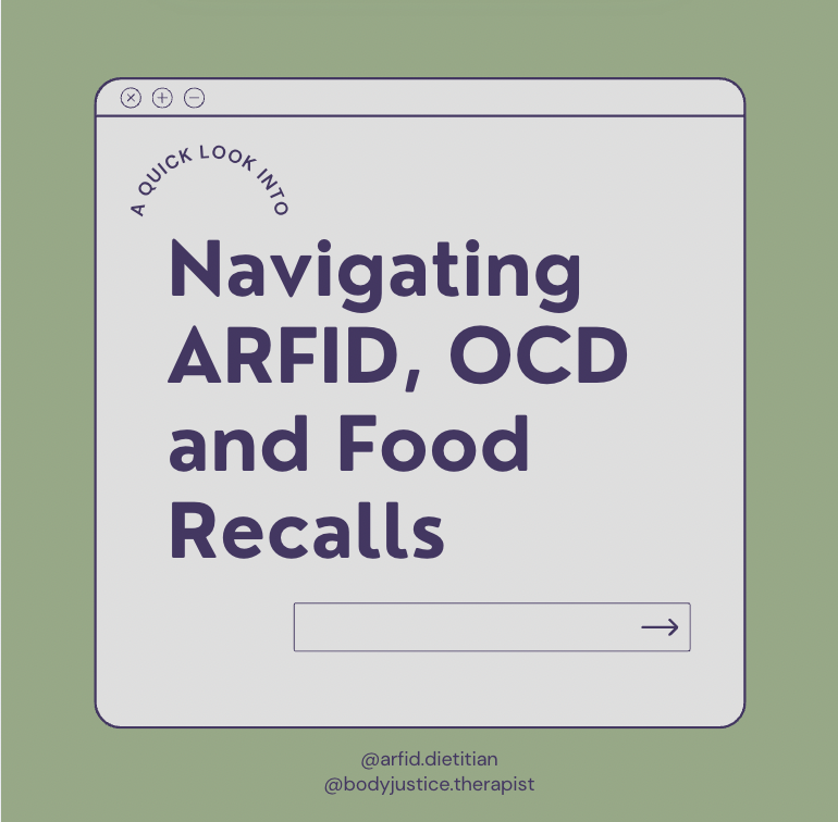 Navigating ARFID, OCD and Food Recalls